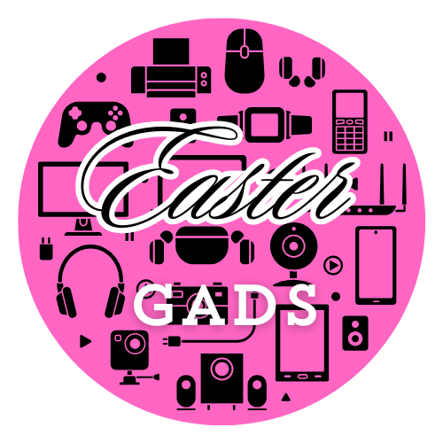 Easter Gads